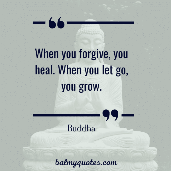 16 Forgiveness Quotes By Buddha I Balmy Quotes