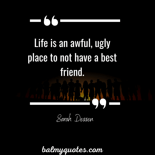 ugly friends quotes