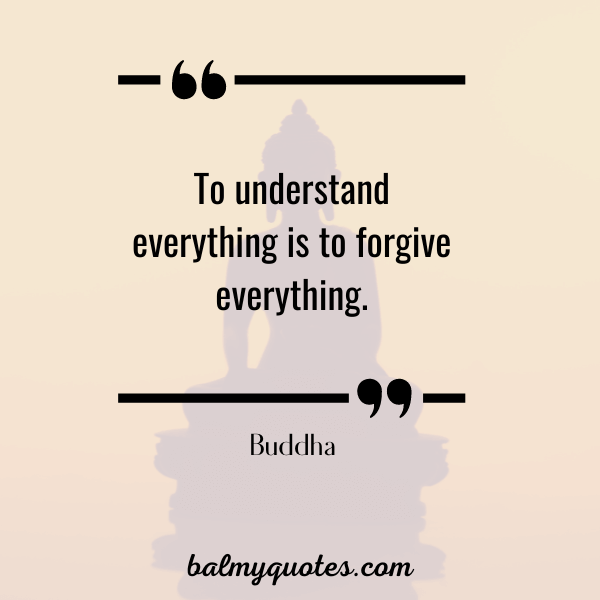 16 Forgiveness Quotes By Buddha I Balmy Quotes