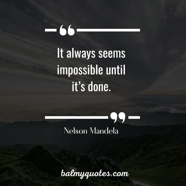 motivational quotes for students - Nelson Mandela