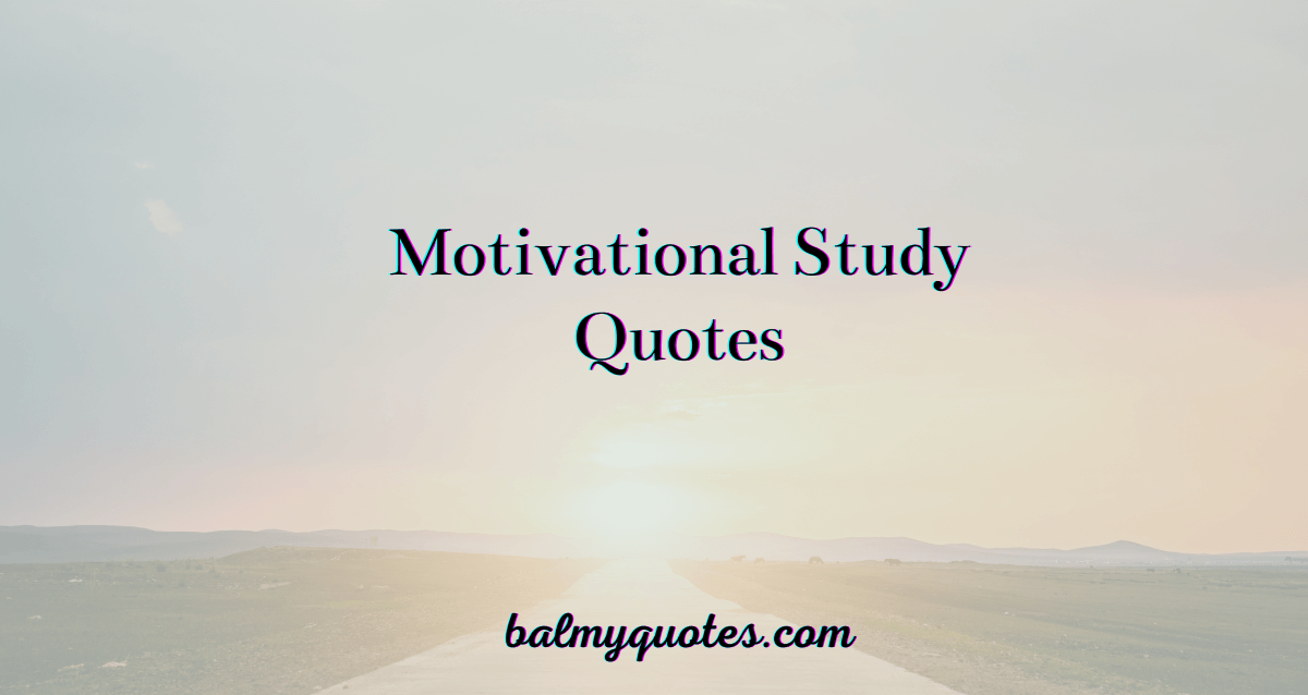 20+ Motivational Quotes for Students