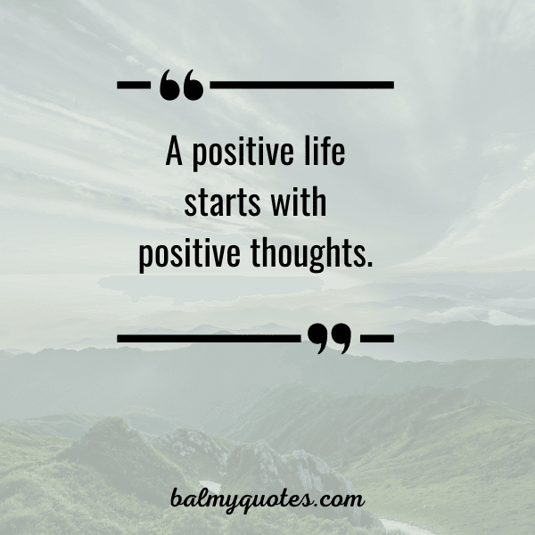 Positive Vibe Quotes To Lighten Your Day