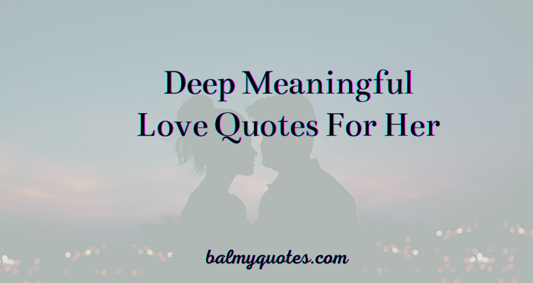 deep meaningful love quotes