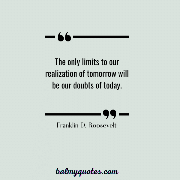 Quotes-Franklin D. Roosevelt