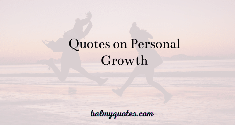 Quotes on personal growth