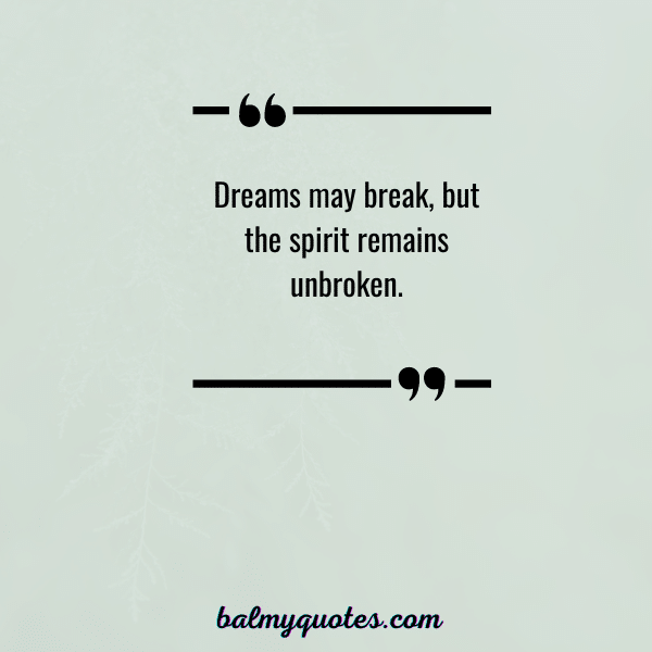 broken dream quote- 1