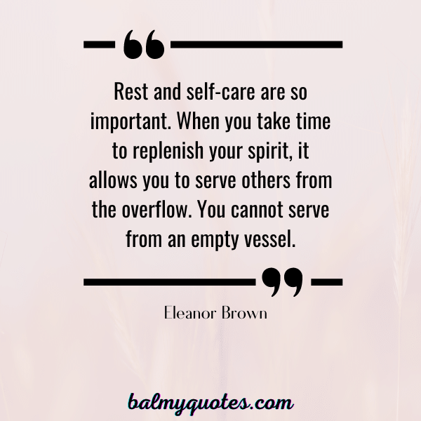 BE KIND TO YOURSELF QUOTE - ELEANOR BROWN
