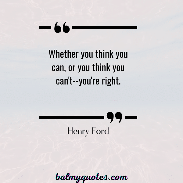 CHANGE YOUR MINDSET QUOTE- HENRY FORD