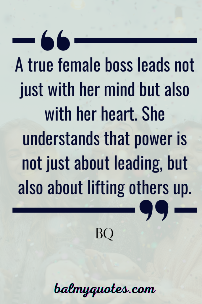 INSPIRATIONAL QUOTE FOR FEMALE BOSSES 2