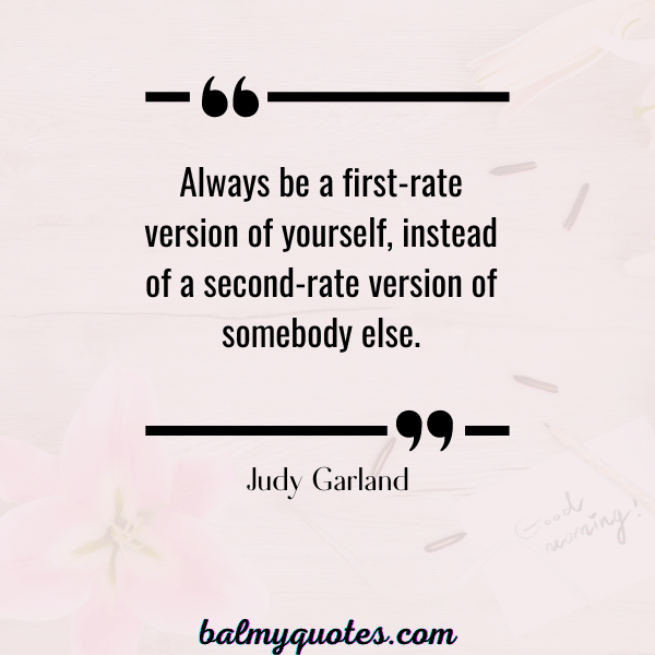 SELF DOUBT quotes - JUDY GARLAND