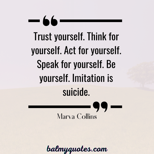 SELF DOUBT quotes - MARVA COLLINS