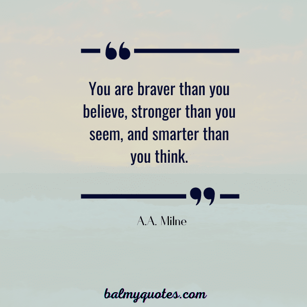UPLIFTING QUOTES- A.A MILNE
