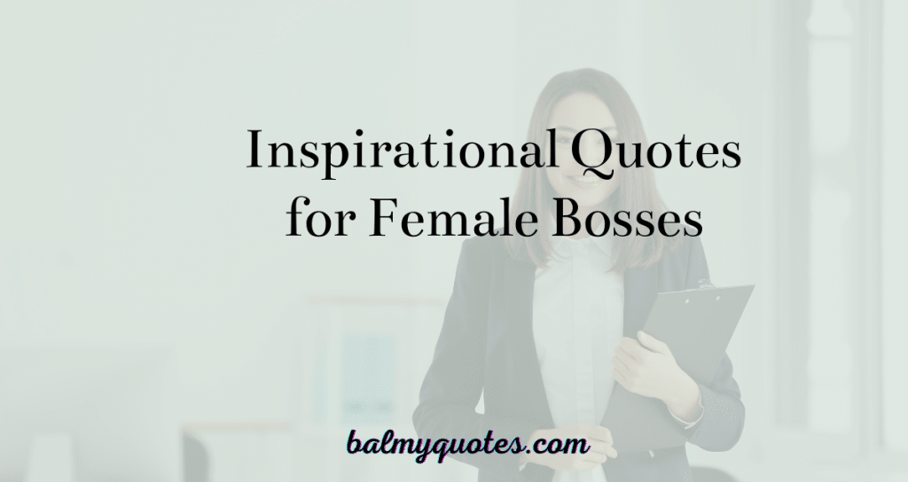 inspirational quotes for female bosses
