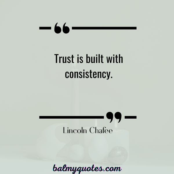 quotes on consistency in relationships
