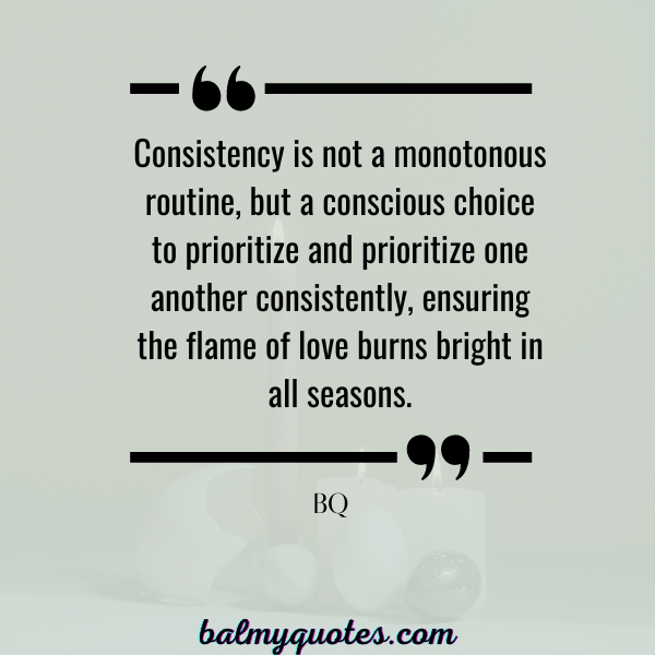 QUOTES ON CONSISTENCY IN RELATIONSHIP-14
