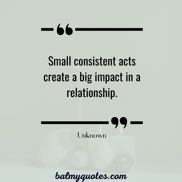 QUOTES ON CONSISTENCY IN RELATIONSHIP-4