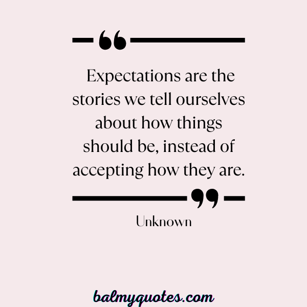 EXPECTATIONS QUOTES (1)
