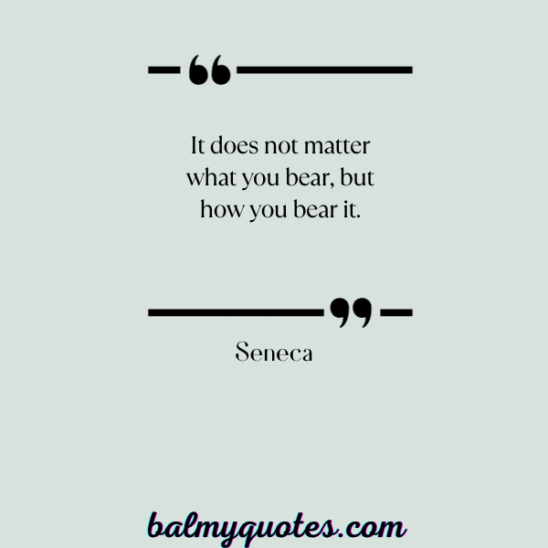 Seneca quote stoic quotes on heartbreak