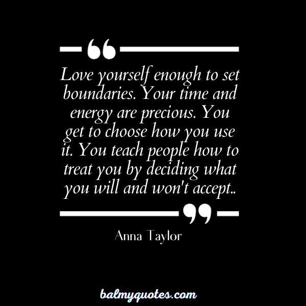 Anna Taylor - quotes on self-worth