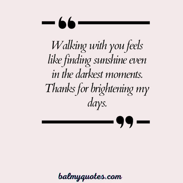 BEST FRIENDS WALKING TOGETHER QUOTES - 19