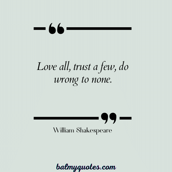 BETRAYAL QUOTES -William Shakespeare