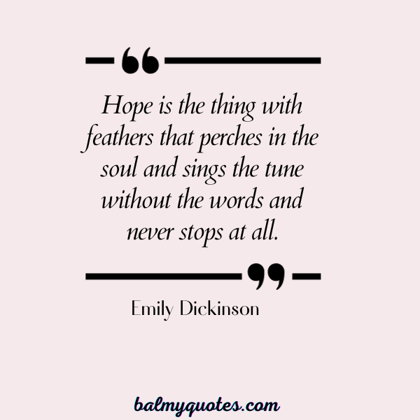 Emily Dickinson - QUOTES THAT HIT HARD