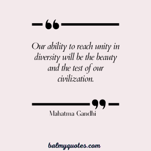 23 Inspiring Quotes On Accepting Others and Embracing Differences