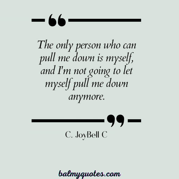 SELF ACCEPTANCE QUOTES - C. JoyBell C