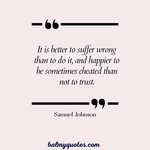 Samuel Johnson- broken trust quotes