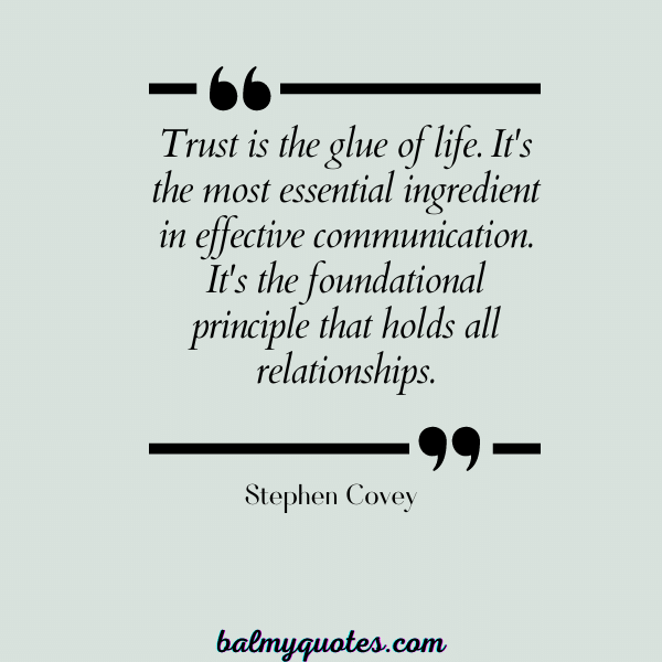 Stephen Covey - QUOTES ON FORGIVENESS AND TRUST