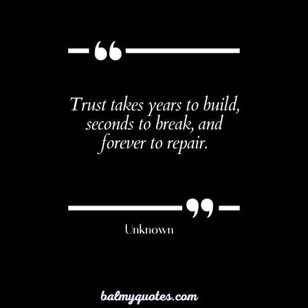 Unknown- QUOTES ON FORGIVENESS AND TRUST