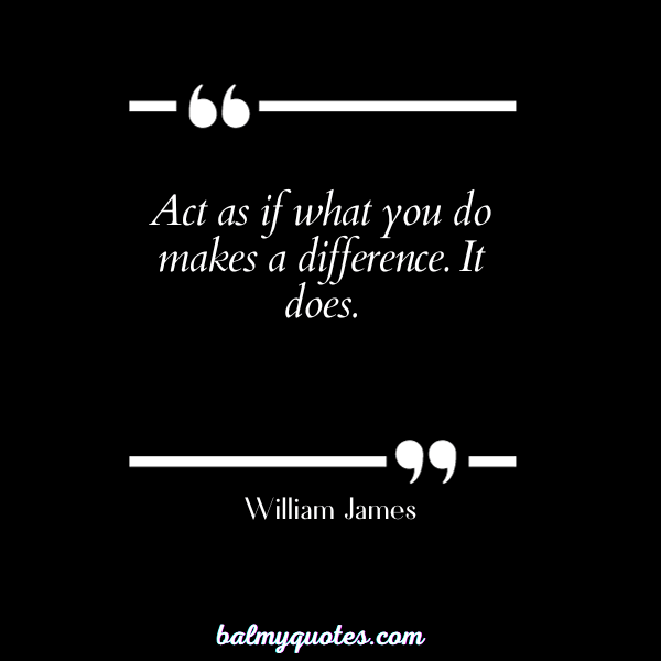 William James - self worth quotes