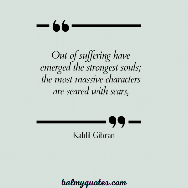 quotes about broken trust -Kahlil Gibran