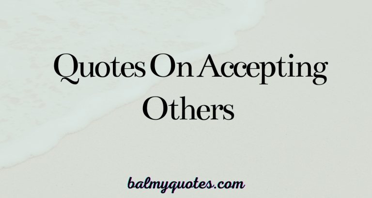 quotes on accepting others