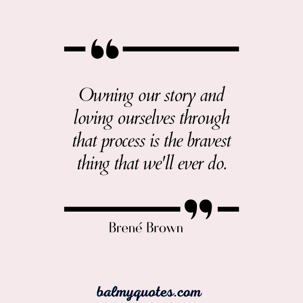 quotes on self acceptance - Brené Brown