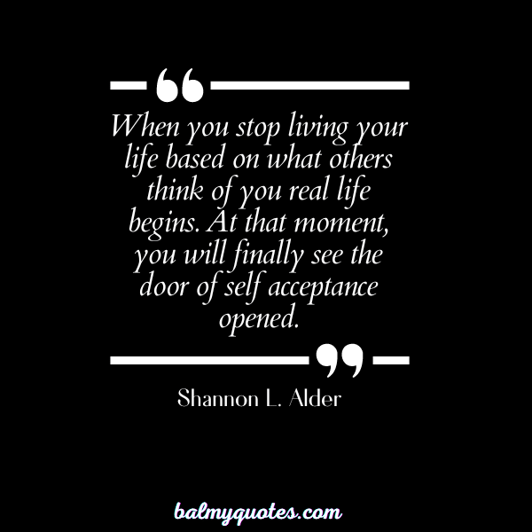 quotes on self acceptance - Shannon L. Alder