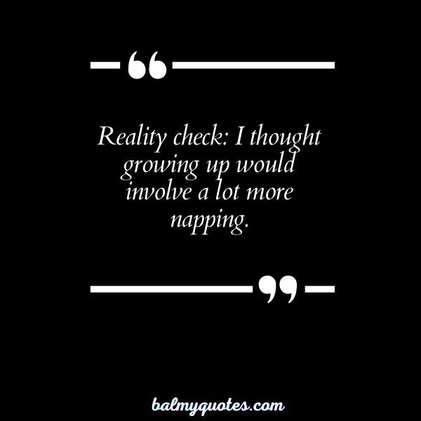 43 reality check quotes