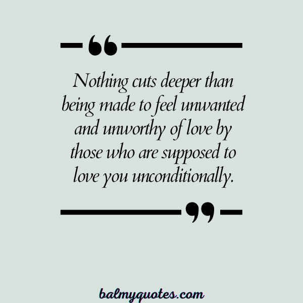FEELING UNLOVED QUOTES 22