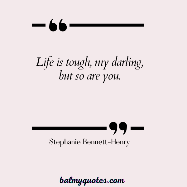 KEEP PUSHING QUOTES - Stephanie Bennett-Henry
