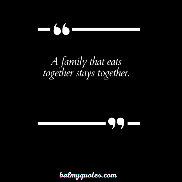 family dinner quotes 1