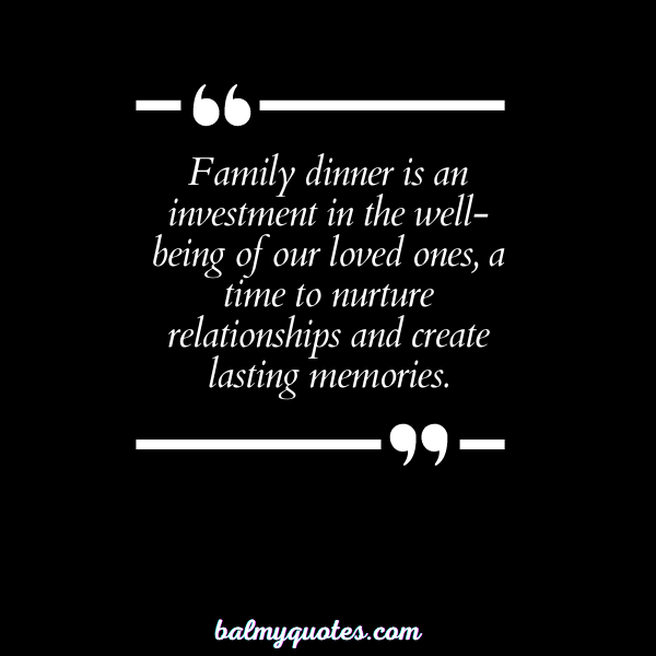 family dinner quotes 13