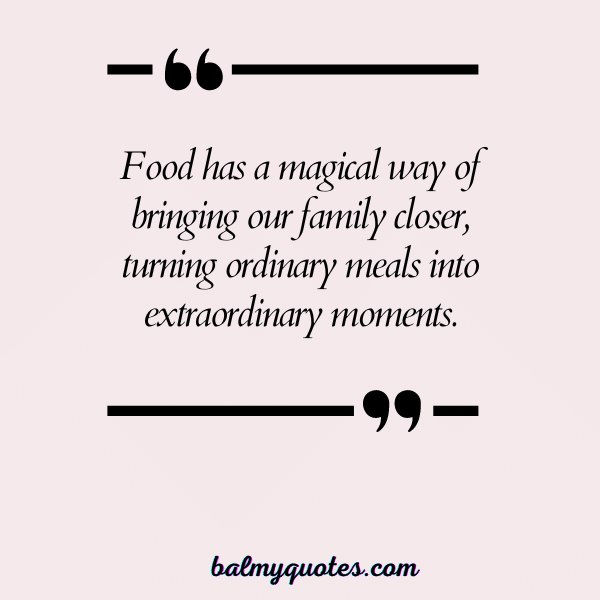 family dinner quotes - 24