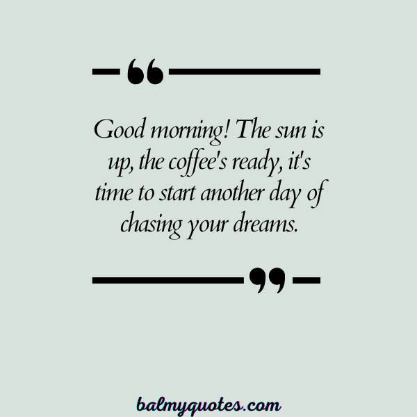 good morning quotes - 7