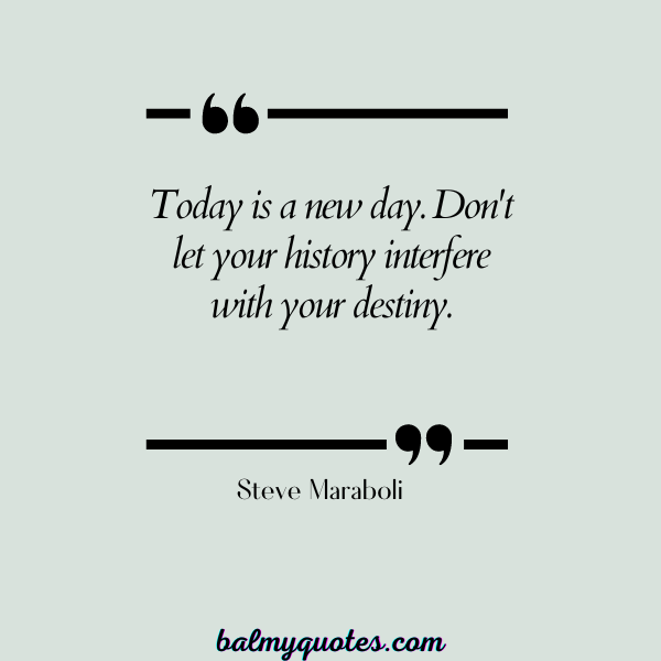 good morning quotes - Steve Maraboli