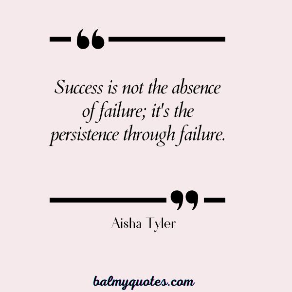 keep pushing quotes - Aisha Tyler