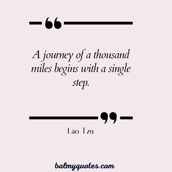 keep pushing quotes - LAO TZU