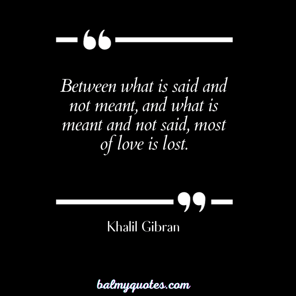 quotes about feeling misunderstood - Khalil Gibran