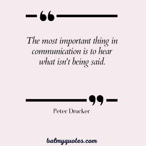 quotes about feeling misunderstood - Peter Drucker
