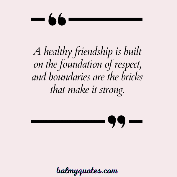 quotes about setting healthy boundaries 12