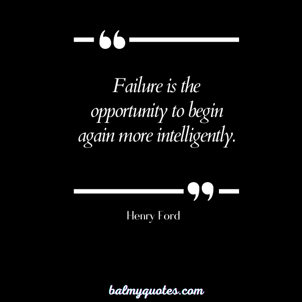 HENRY FORD - leaving yesterday behind quotes